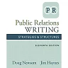 Public Relations Writing: Strategies & Structures 11th Edition