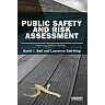 Public Safety and Risk Assessment: Improving Decision Making