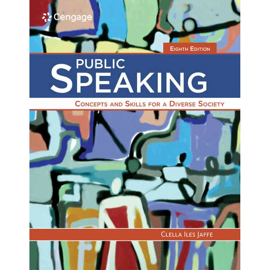 Public Speaking: Concepts and Skills for a Diverse Society 8th Edition