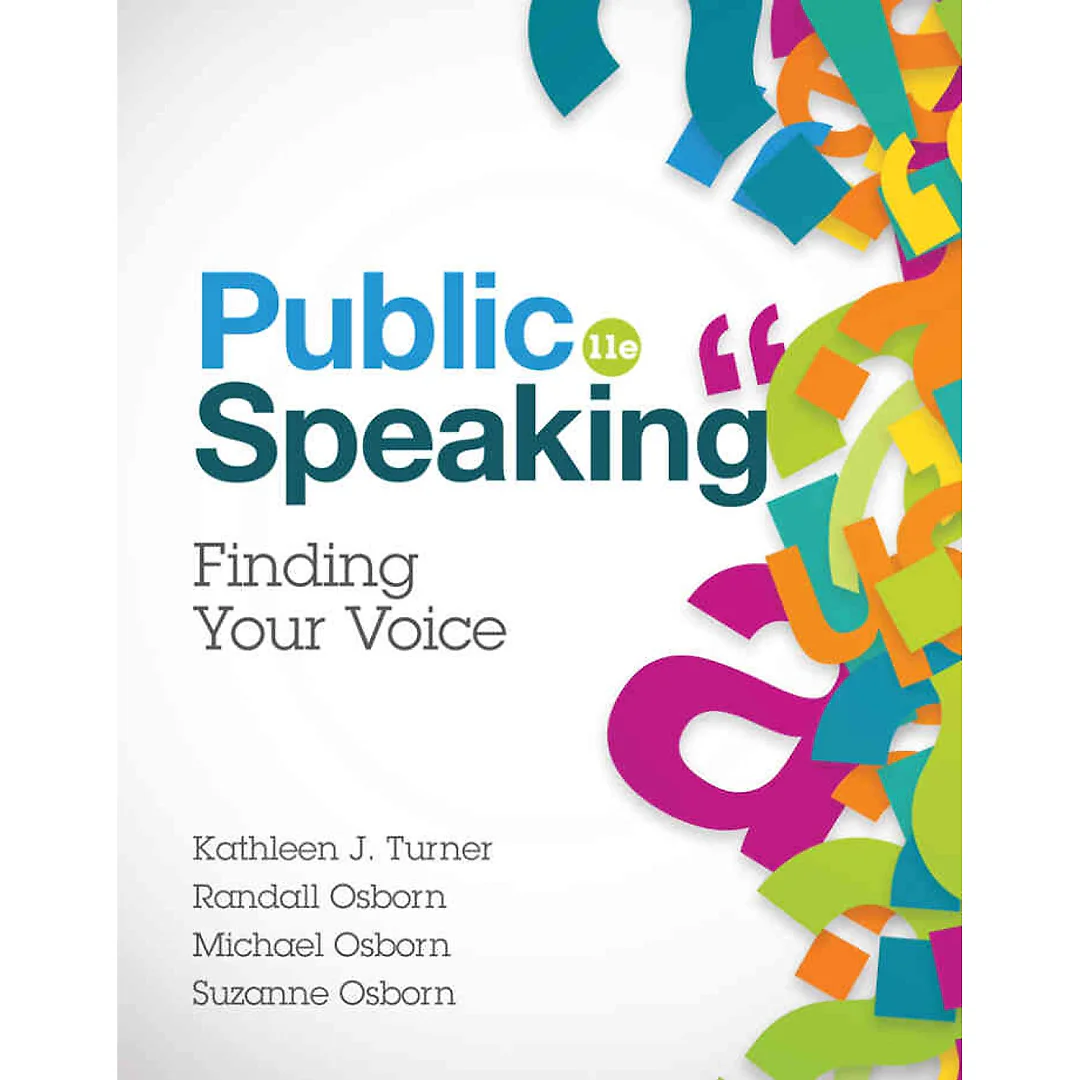 Public Speaking: Finding Your Voice, 11th Edition