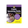 Public Speaking Skills For Dummies
