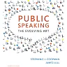 Public Speaking: The Evolving Art 4th Edition