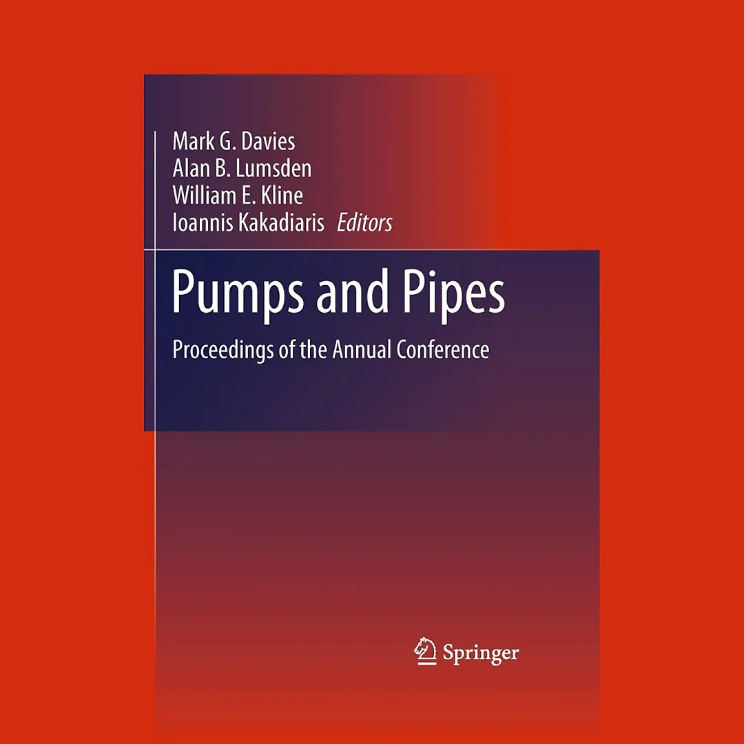 Pumps and Pipes: Proceedings of the Annual Conference