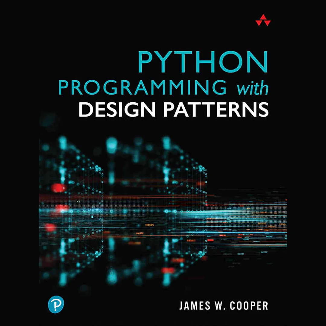 Python Programming with Design Patterns 1st Edition