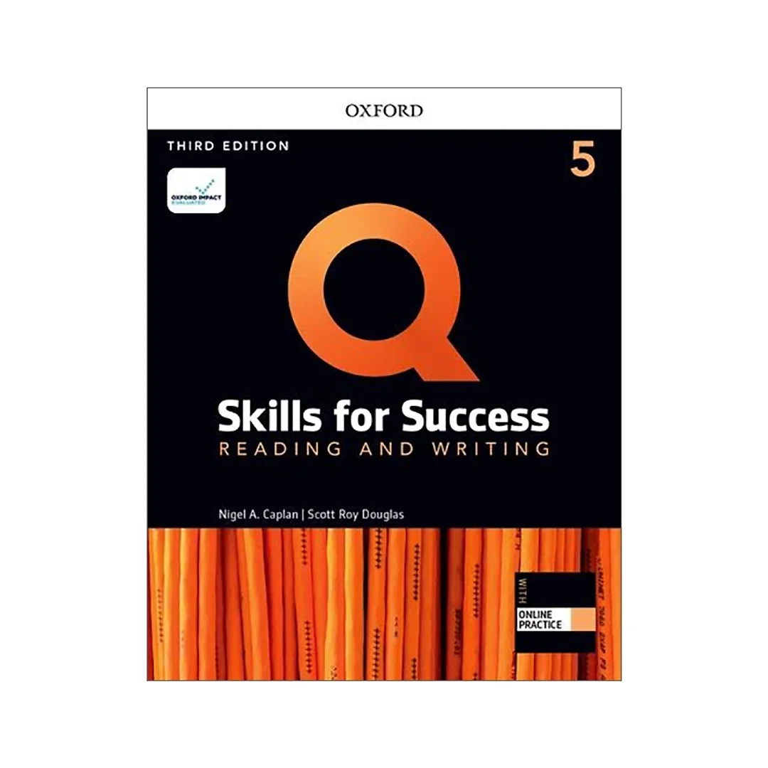 Q: Skills for Success 3E Reading and Writing Level 5
