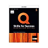 Q: Skills for Success 3E Reading and Writing Level 5
