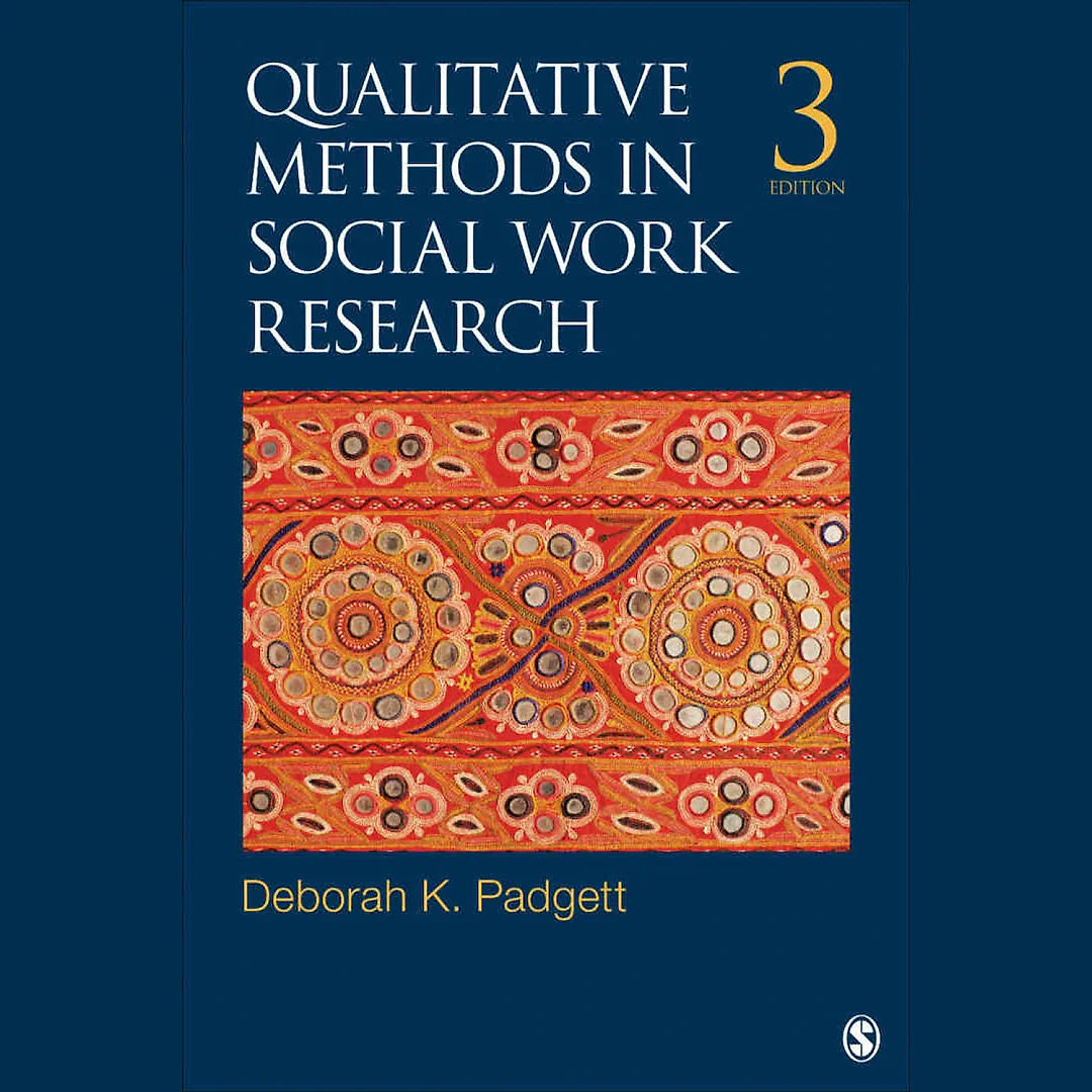 Qualitative Methods in Social Work Research 3rd Edition