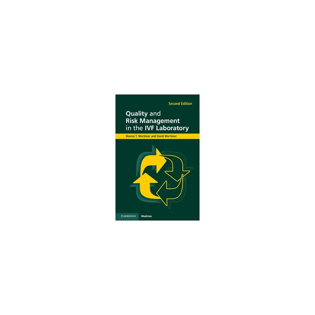 Quality and Risk Management in the IVF Laboratory