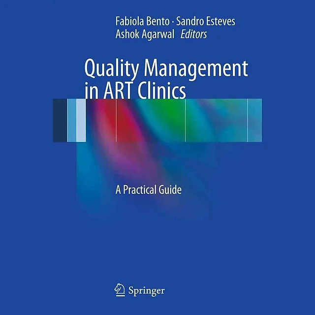 Quality Management in ART Clinics: A Practical Guide