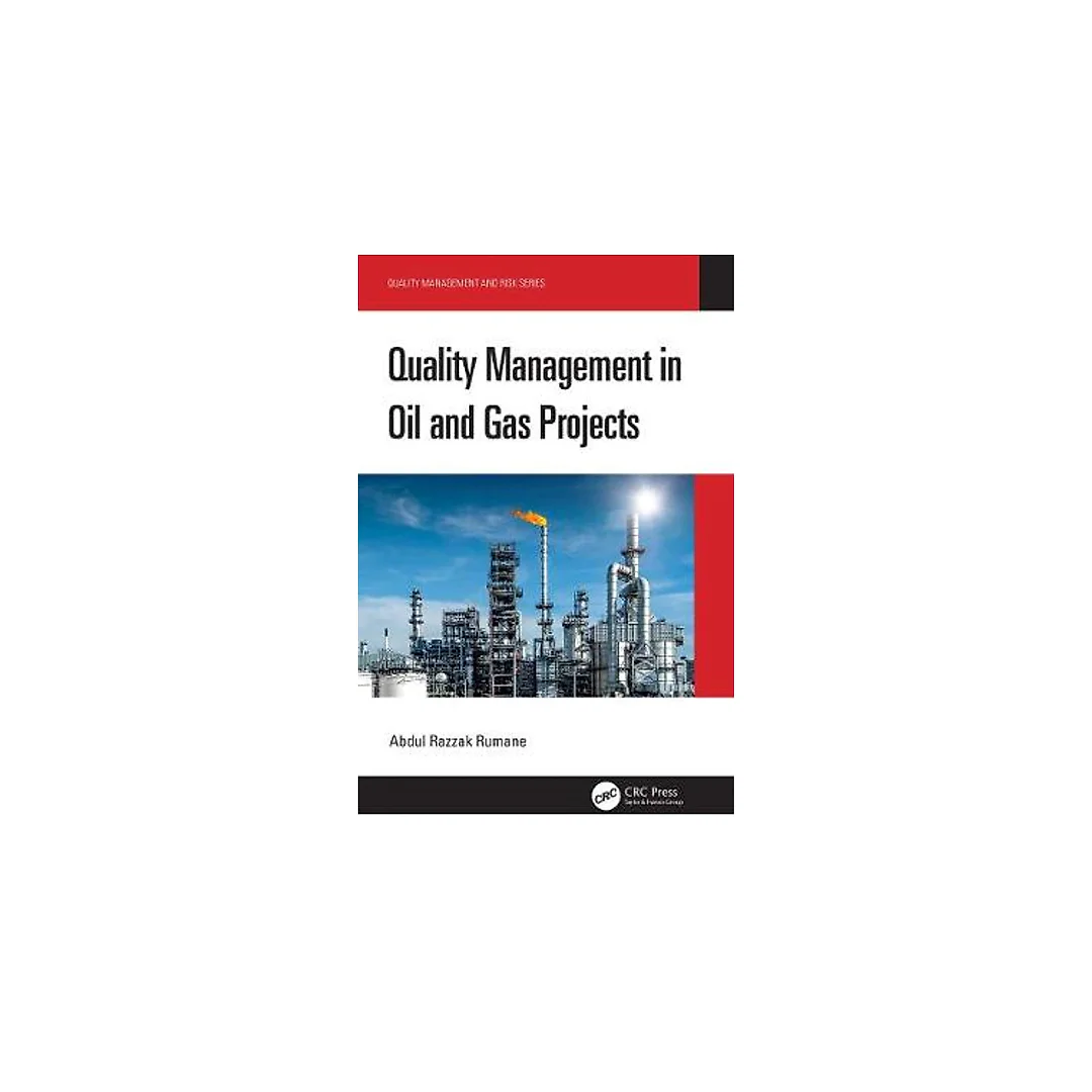 Quality Management in Oil and Gas Projects