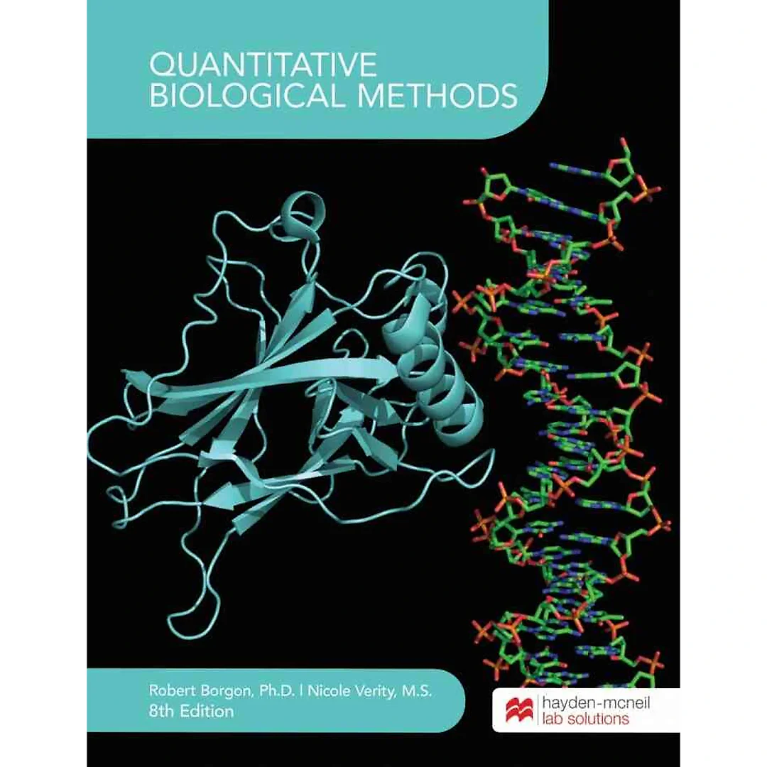 Quantitative Biological Methods, 8th Edition
