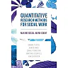 Quantitative Research Methods for Social Work: Making Social Work Count