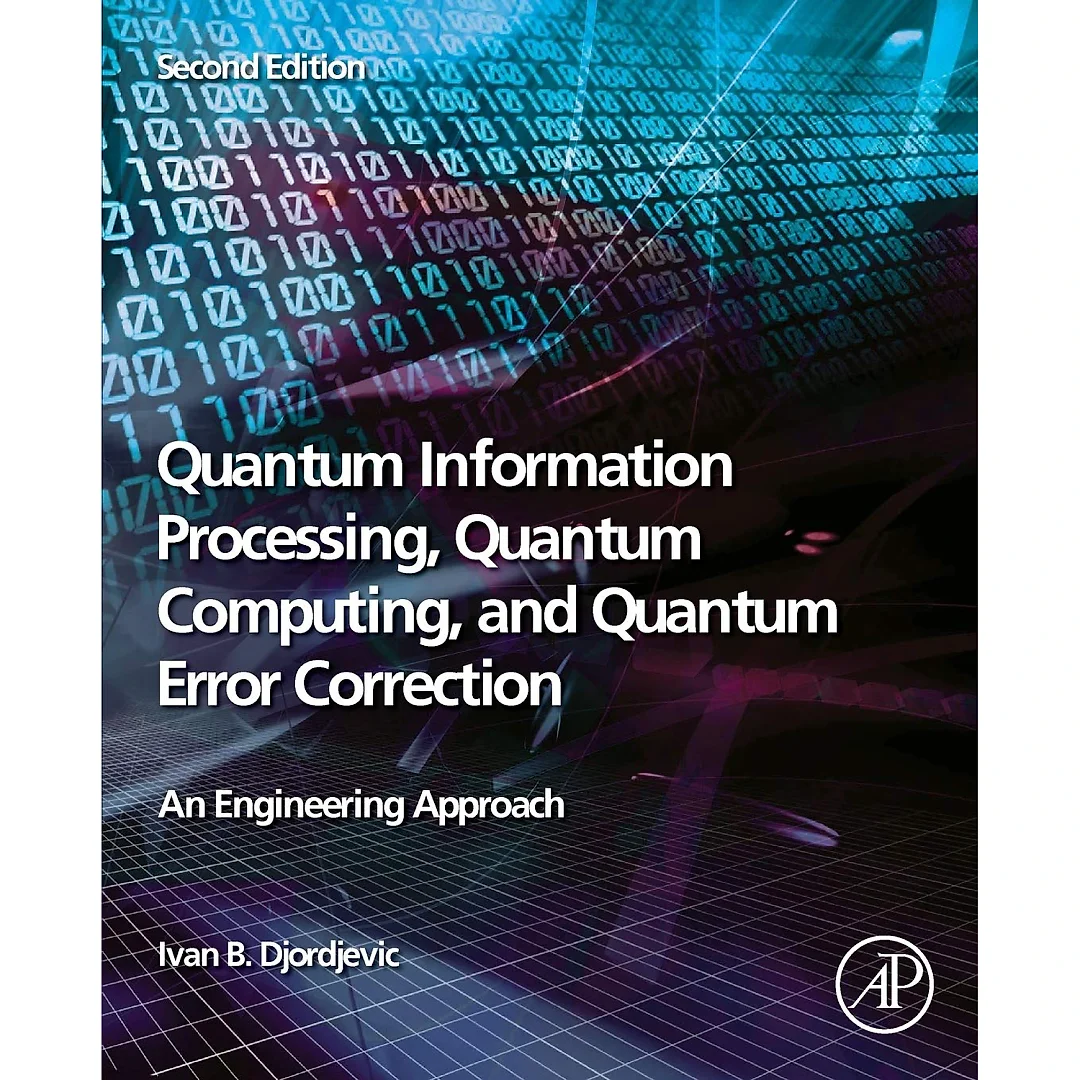 Quantum Information Processing, Quantum Computing, and Quantum Error Correction: An Engineering Approach