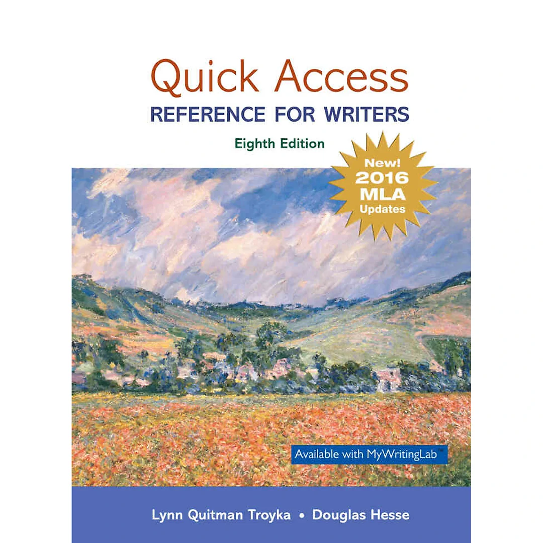 Quick Access: Reference for Writers, MLA Update 8th Edition