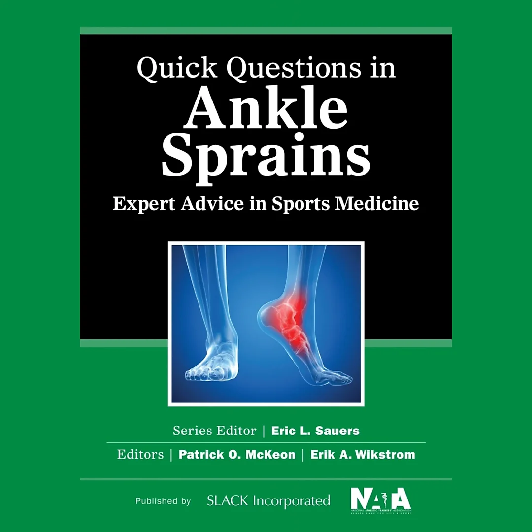 Quick Questions in Ankle Sprains: Expert Advice in Sports Medicine