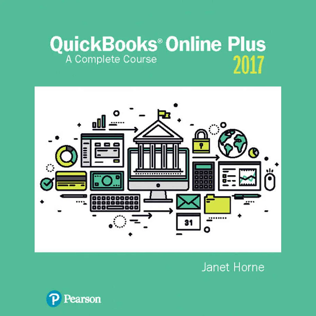 QuickBooks Online Plus 2017: A Complete Course, 2nd Edition