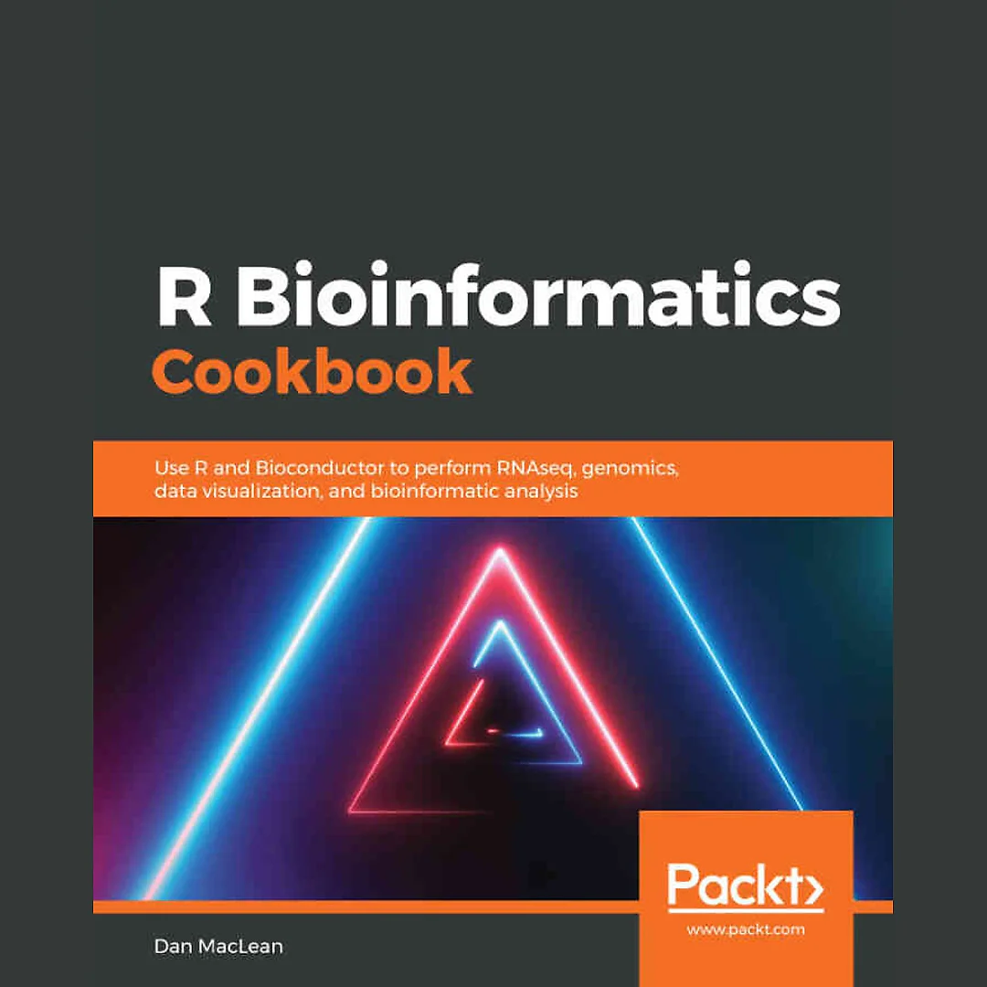 R Bioinformatics Cookbook: Use R and Bioconductor to perform RNAseq genomics data visualization and bioinformatic analysis