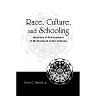 Race Culture and Schooling: Identities of Achievement in Multicultural Urban Schools