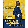 Race, Ethnicity, Gender, and Class: The Sociology of Group Conflict and Change