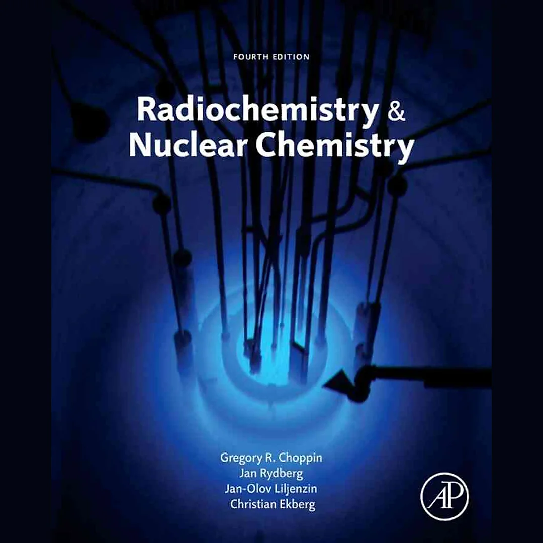 Radiochemistry and Nuclear Chemistry