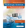 Radiologic Science for Technologists