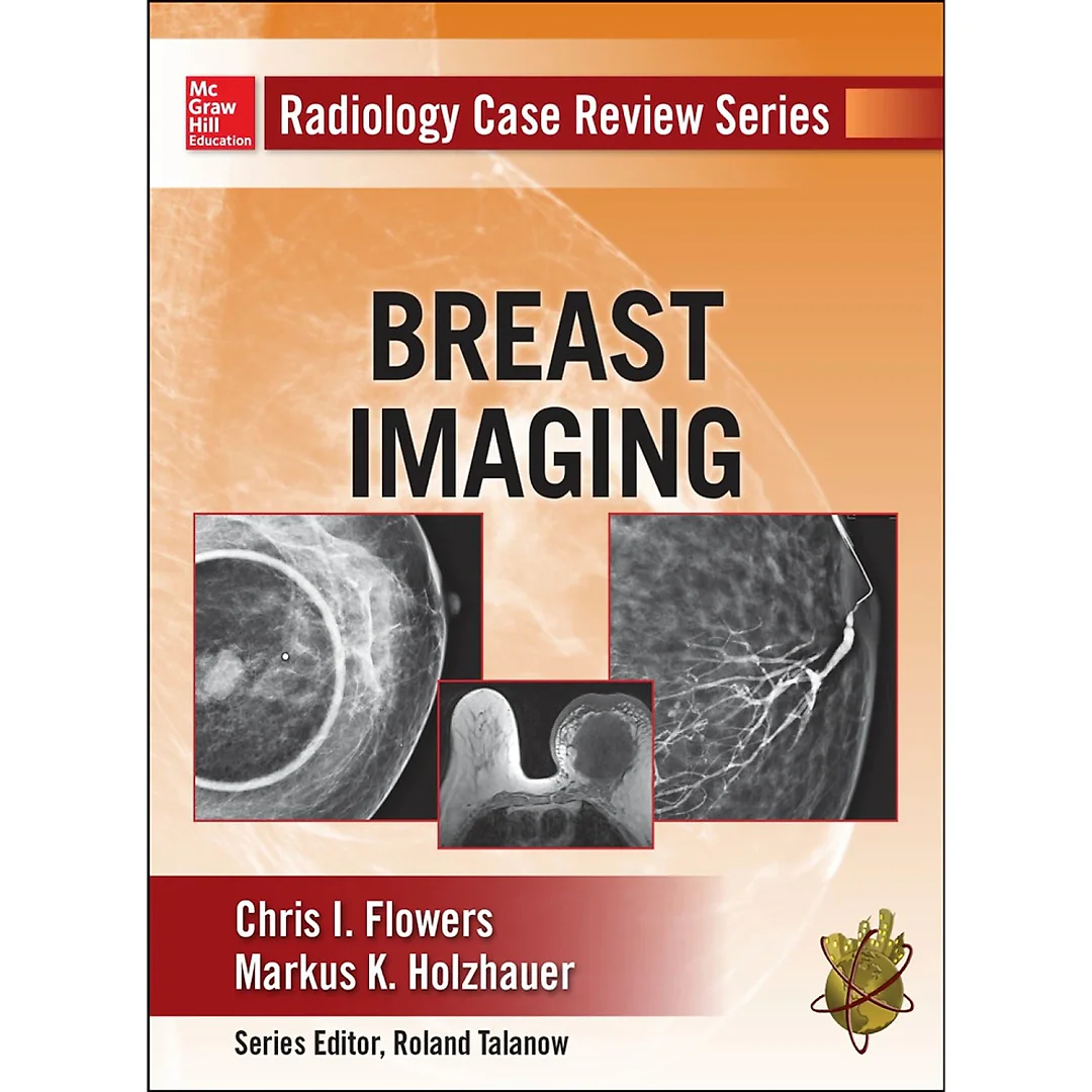Radiology Case Review Series: Breast Imaging