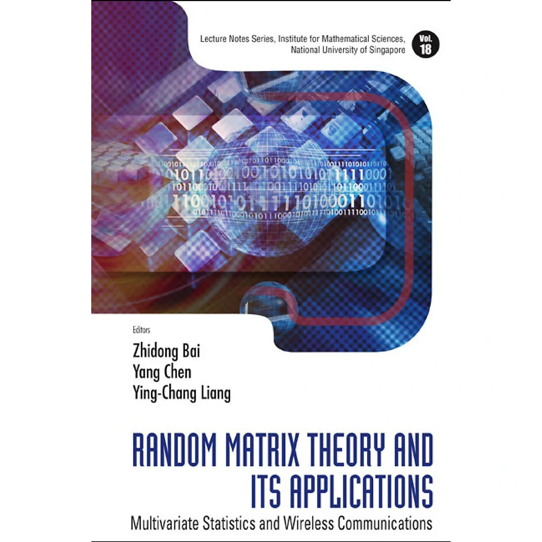 Random Matrix Theory And Its Applications: Multivariate Statistics And Wireless Communications