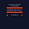 Rational Risk Policy: The 1996 Arne Ryde Memorial Lectures