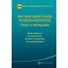 Ray And Wave Chaos In Ocean Acoustics: Chaos In Waveguides