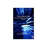 Re-inventing the Ship: Science Technology and the Maritime World 1800-1918