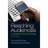 Reaching Audiences: A Guide to Media Writing, 6th Edition