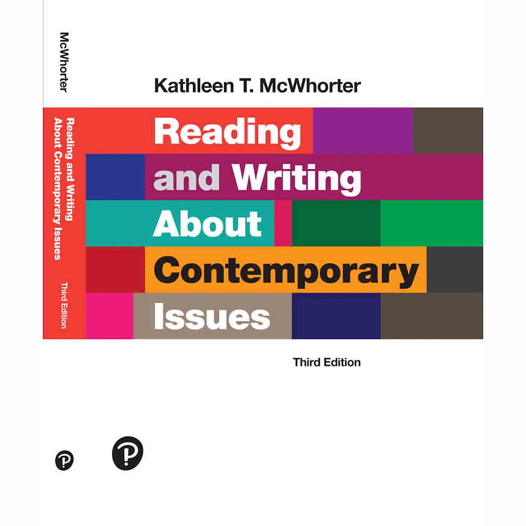 Reading and Writing About Contemporary Issues, 3rd Edition