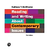 Reading and Writing About Contemporary Issues