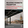 Reading Kenneth Frampton A Commentary on 'Modern Architecture', 1980