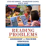 Reading Problems: Assessment and Teaching Strategies, 7th Edition