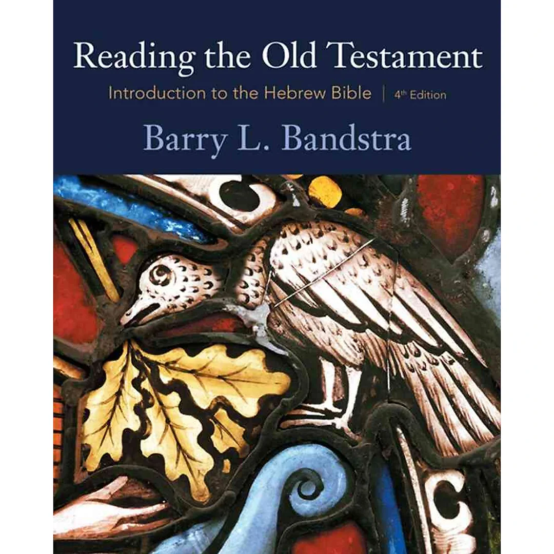 Reading the Old Testament: Introduction to the Hebrew Bible 4th Edition