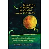 Reading the World, the Globe, and the Cosmos: Approaches to Teaching Literature for the Twenty-first Century