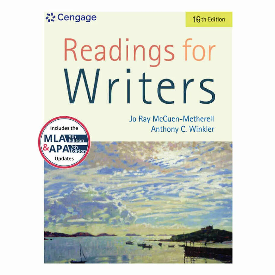 Readings for Writers (w/ APA7E & MLA9E Updates) 16th Edition