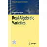 Real Algebraic Varieties