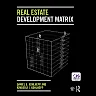 Real Estate Development Matrix