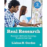 Real Research: Research Methods Sociology Students Can Use 2nd Edition