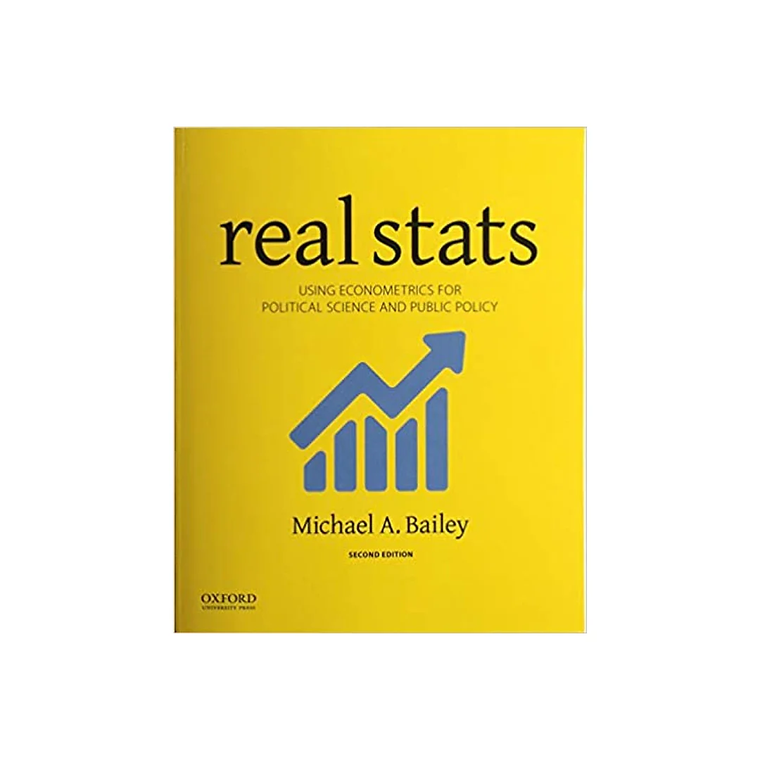 Real Stats: Using Econometrics for Political Science and Public Policy