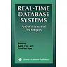 Real-Time Database Systems: Architecture and Techniques