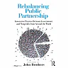 Rebalancing Public Partnership: Innovative Practice Between Government and Nonprofits from Around the World