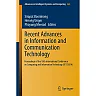 Recent Advances in Information and Communication Technology: Proceedings of the 10th International Conference on Computing and Information Technology (IC2IT2014)