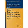 Recent Developments in Machine Learning and Data Analytics: IC3 2018