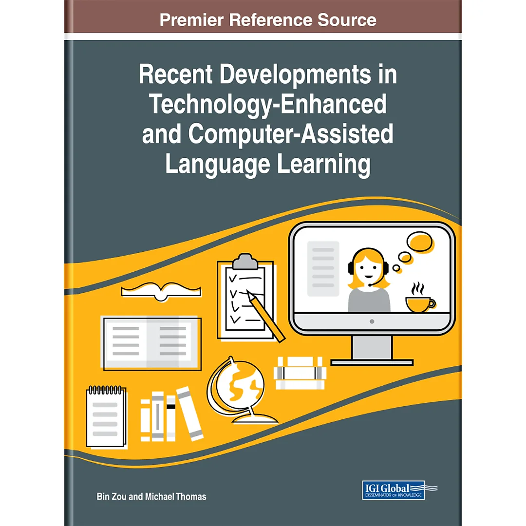 Recent Developments in Technology-Enhanced and Computer-Assisted Language Learning