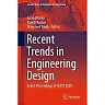 Recent Trends in Engineering Design: Select Proceedings of ICAST 2020