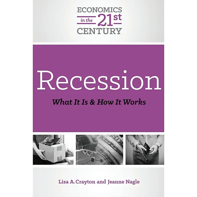 Recession: What It Is and How It Works
