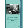 Reconfiguring the Modern American Lyric: The Poetry of James Tate